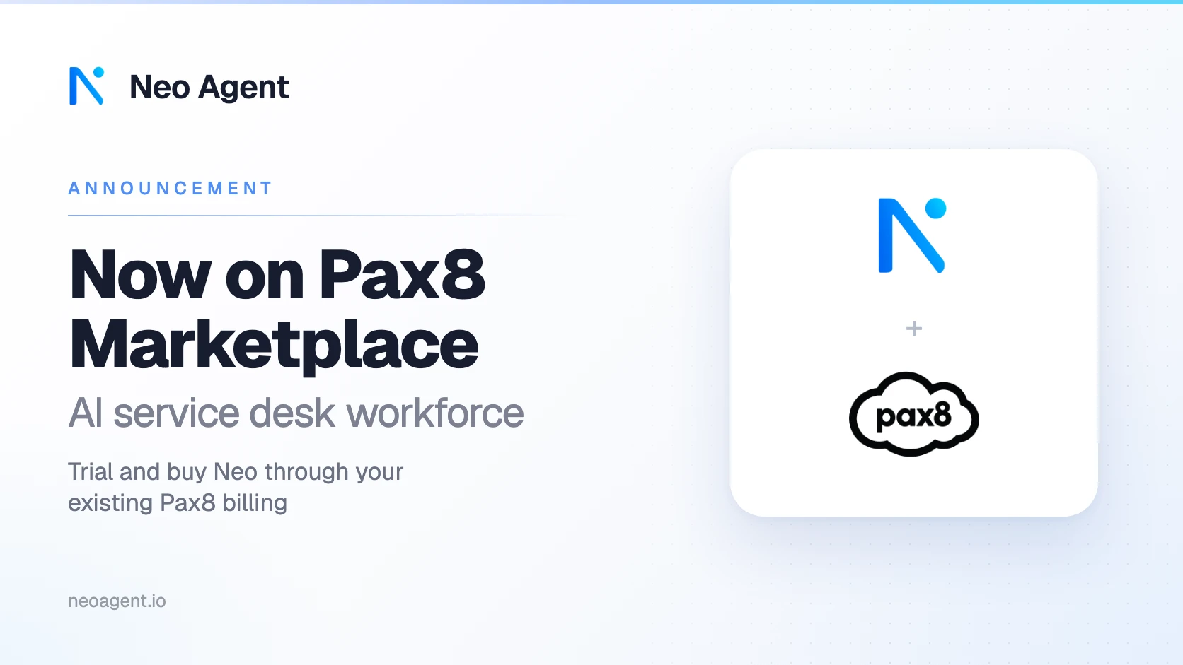Neo Agent Brings Its AI Service Desk Workforce to the Pax8 Marketplace